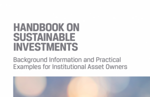 Handbook on Sustainable Investments: Background Information and Practical Examples for Institutional Asset Owners