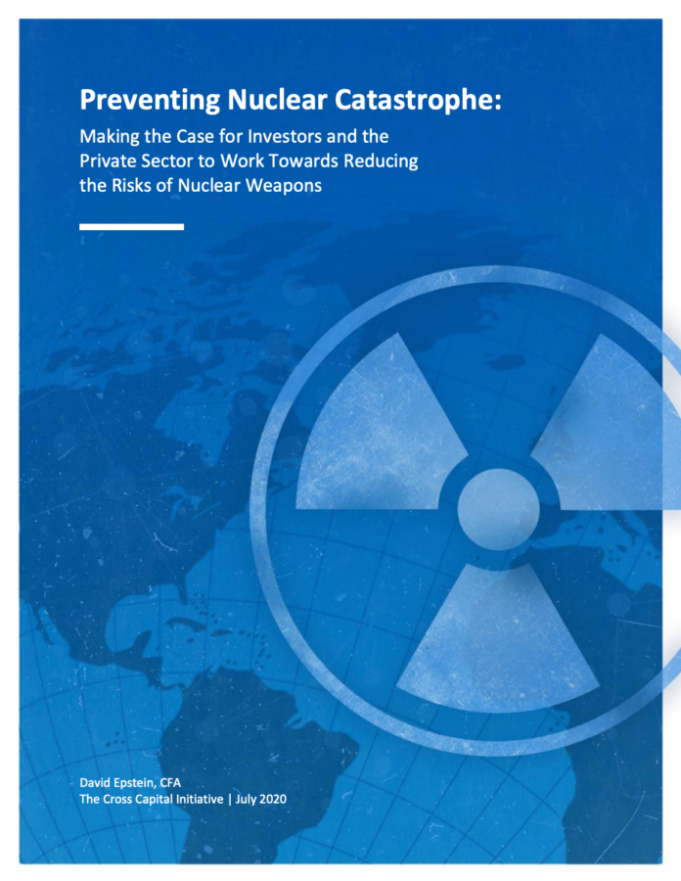 Preventing Nuclear Catastrophe: Making The Case For Investors And The ...