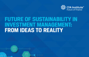 FUTURE OF SUSTAINABILITY IN INVESTMENT MANAGEMENT: FROM IDEAS TO REALITY